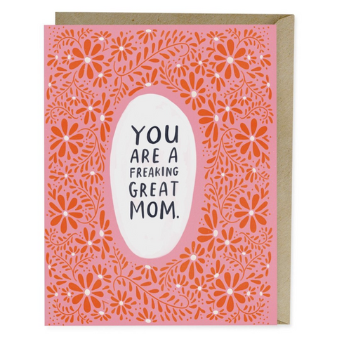 Card - Mother's Day - Freaking Great