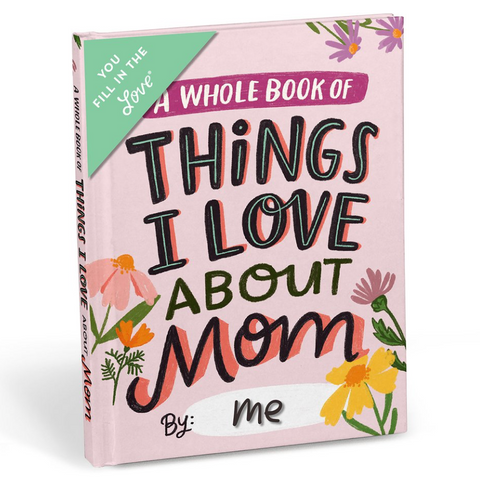 Things I Love About MOM