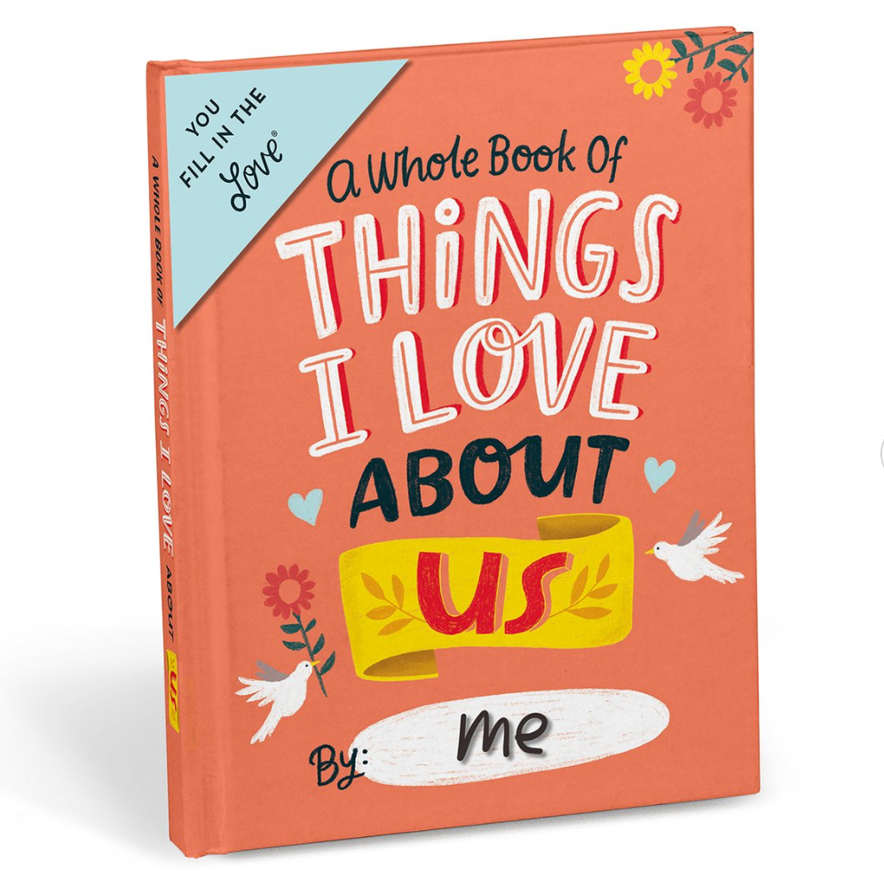 Things I Love About US