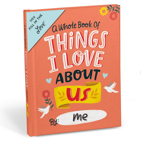Things I Love About US